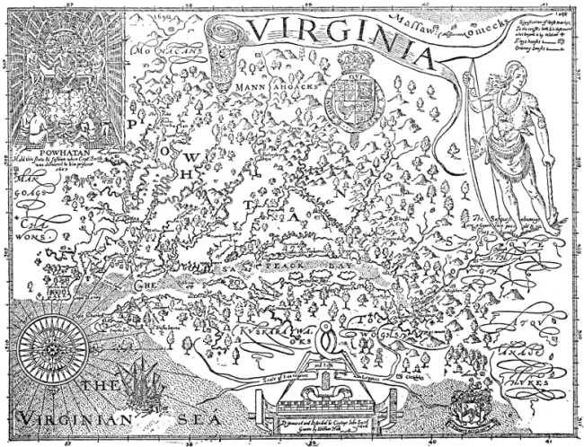VIRGINIA IN 1606&mdash;FROM CAPTAIN JOHN SMITH'S MAP