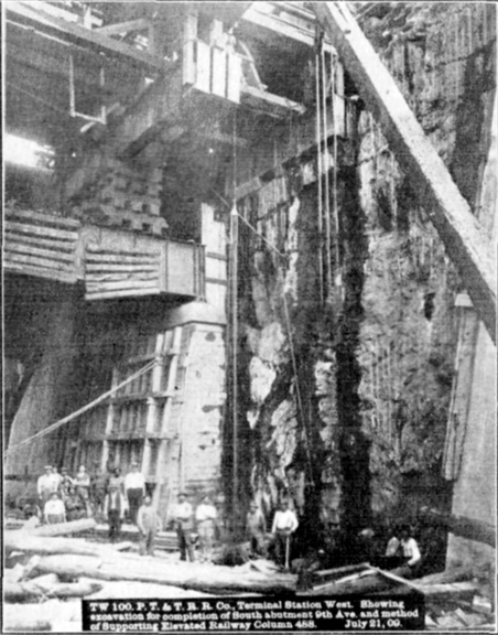 Plate LII, Fig. 2.&mdash; TW 100. P.T. & T.R.R. Co. Terminal Station West. Showing excavation of completion of South abutment 9th Ave. and method of Supporting Elevated Railway Column 488. July 21, 09.