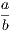 a-b