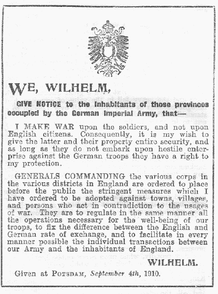 The above is a copy of the German Imperial Decree,
printed in English, which was posted by unknown German
agents in London, and which appeared everywhere
throughout East Anglia and in that portion of the Midlands
held by the enemy.