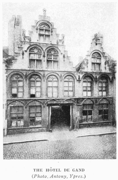 THE H�TEL DE GAND
(Photo, Antony, Ypres.)