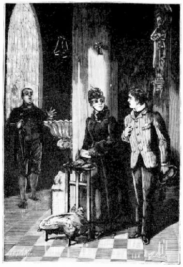 Mademoiselle, debout aupr�s d'un pilier, causant avec un
jeune homme.