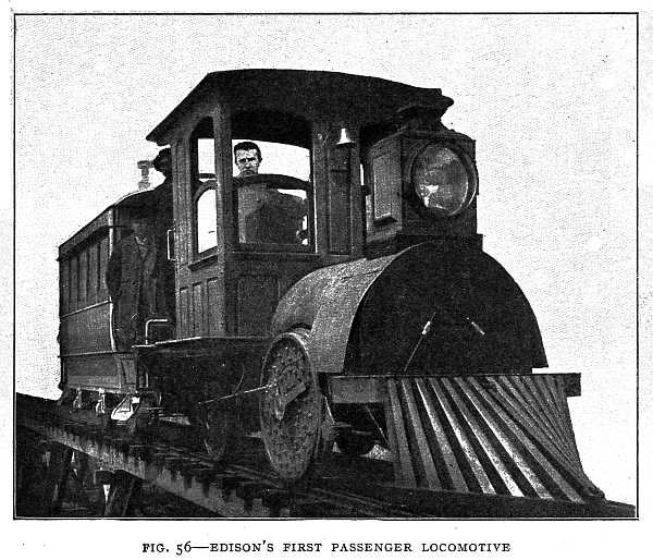 FIG. 56&ndash;EDISON'S FIRST PASSENGER LOCOMOTIVE