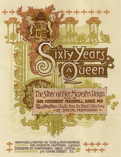 Sixty Years a Queen: The Story of Her Majesty&rsquo;s Reign