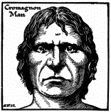 Cromagnon

Man
