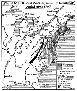 The AMERICAN Colonies, showing territories settled up to
1760