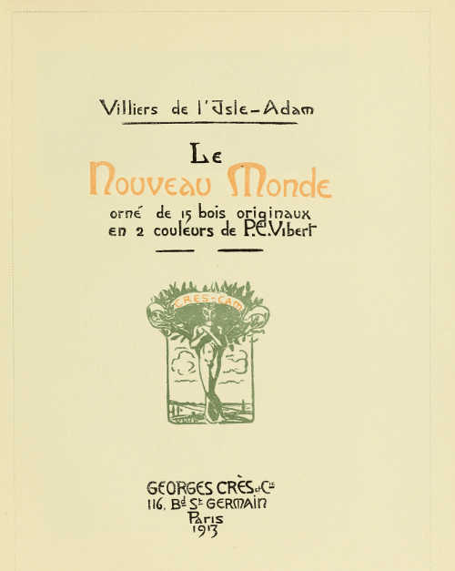 TITLE-PAGE DESIGNED BY P. E. VIBERT, FOR MM. GEORGES
CRÈS ET CIE