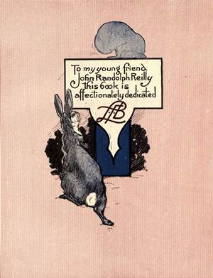 To my young friend
John Randolph Reilly
this book is
affectionately dedicated

L.F.B