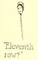 “Eleventh
row?”