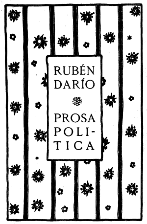 RUB�N DAR�O  PROSA POLITICA