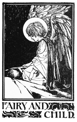 Image unavailable: FAIRY AND
CHILD.