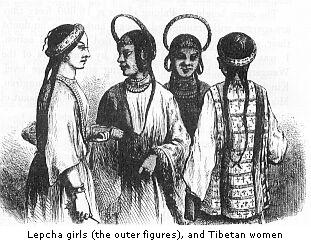 Lepcha girls and
Tibetan women