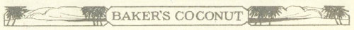 Baker&rsquo;s Coconut