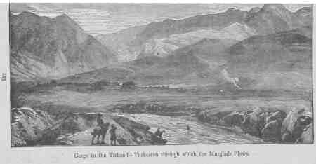 Gorge in the Tirband-i-Turkestan through which
the Murghab Flows.